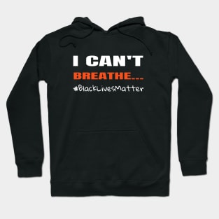 I Can't Breathe Hoodie